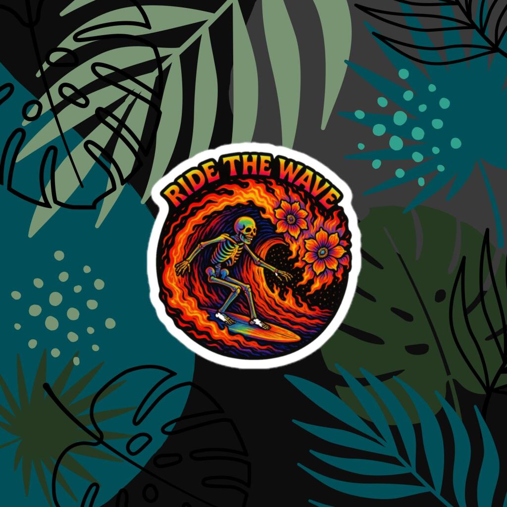 Ride The Wave Sticker vinyl sticker on white background